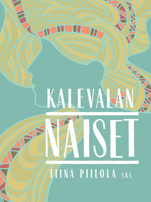 cover image of Kalevalan naiset